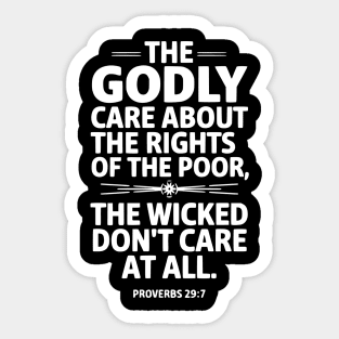 The Godly Care about the rights of the poor 2 Sticker